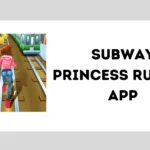 Subway Princess Runner App