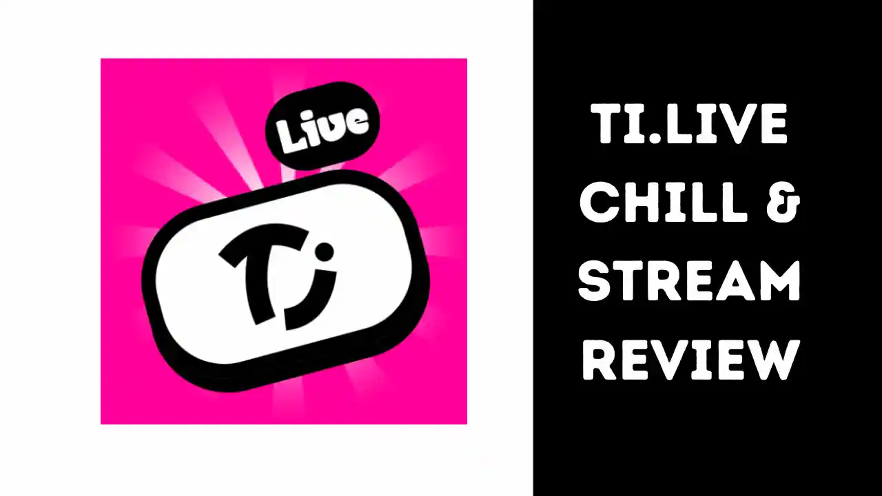 Ti.Live Chill & Stream Review in English